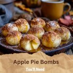 Apple Pie Bombs